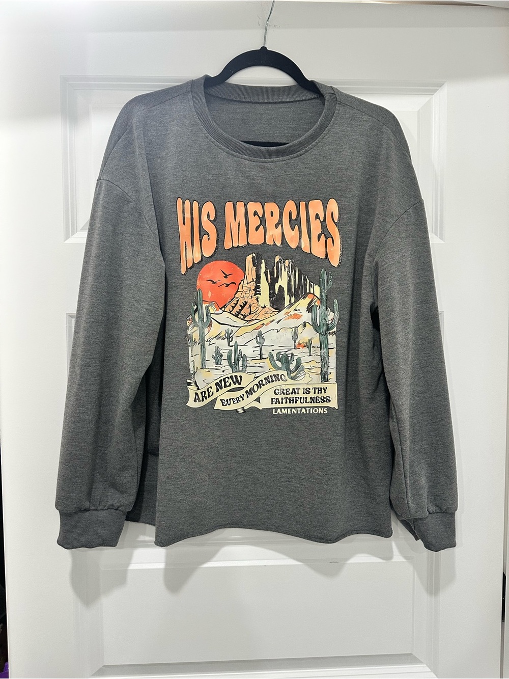 Christian Sweatshirt- “His Mercies are New Every Morning” Size XL